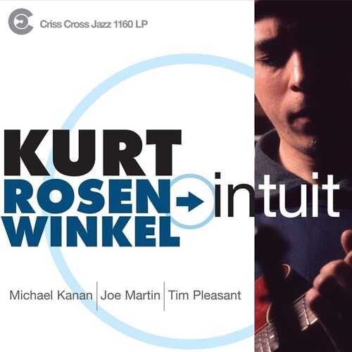 Виниловая пластинка Kurt Rosenwinkel Quartet – Intuit 2LP виниловая пластинка kronos quartet – mỹ lai 2lp