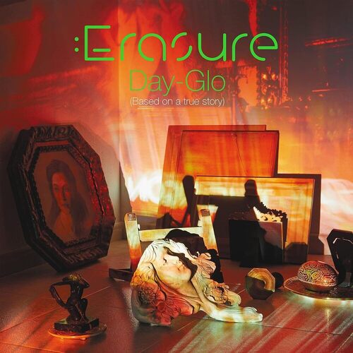 Виниловая пластинка Erasure – Day-Glo (Based On A True Story) LP