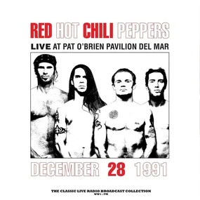 Red Hot Chili Peppers – Live At Pat O'Brien Pavilion Del Mar (Red) LP