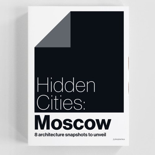 Zupagrafika. Hidden Cities. Moscow