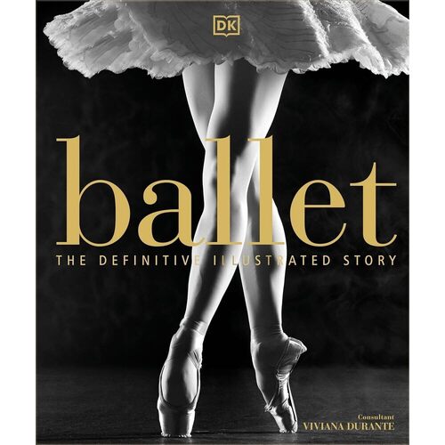 Ballet. The Definitive Illustrated Story highlights from the royal ballet 1 dvd