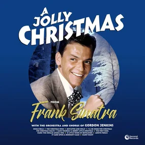 Frank Sinatra - A Jolly Christmas From Frank Sinatra LP