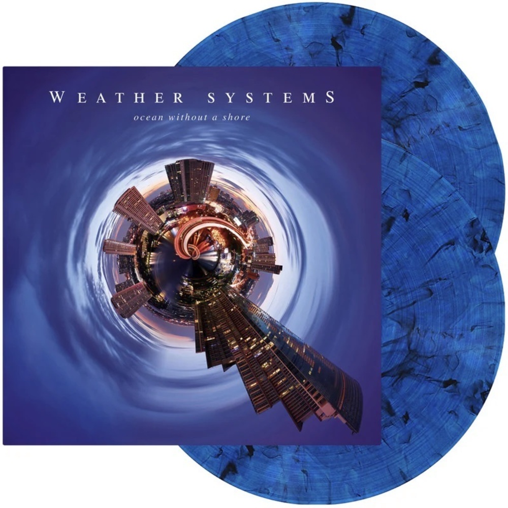 Weather Systems – Ocean Without A Shore (Limited Edition, Stereo, Blue Marble) 2LP