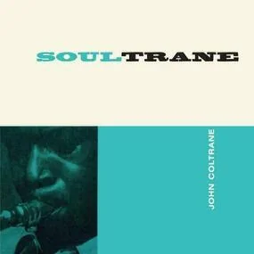 John Coltrane – Soultrane LP