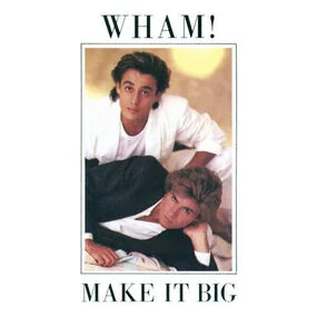 Wham! – Make It Big LP