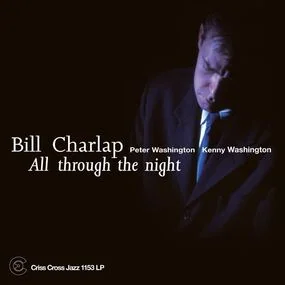 Bill Charlap – All Through The Night (Limited Edition) LP