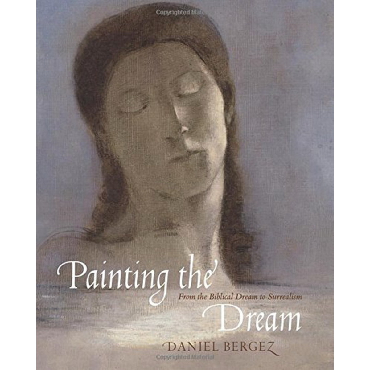 Painting the Dream: A History of Dreams in Art