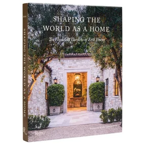Shaping the World as a Home: The Houses and Gardens of Erik Evens