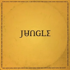 Jungle – For Ever LP