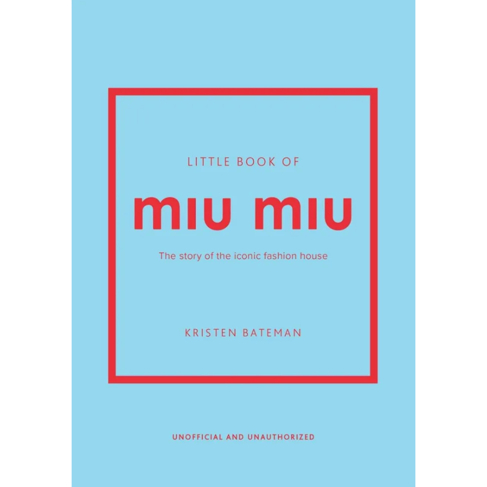 Книга «Little Book of Miu Miu», автор Kristen Bateman – купить по цене 2650 руб. в интернет-магазине Республика, 978-1-03-542061-2.