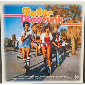 Various Artists - Roller Disco Funk 2LP