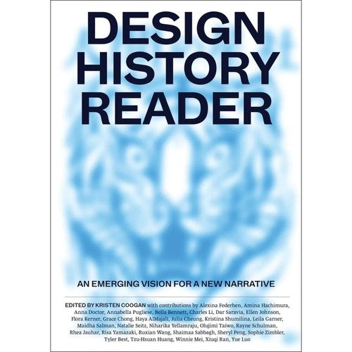 Kristen Coogan Design History Reader - an emerging vision for a new narrative 4720₽