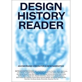 Design History Reader - an emerging vision for a new narrative
