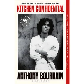 Kitchen Confidential - Anthony Bourdain