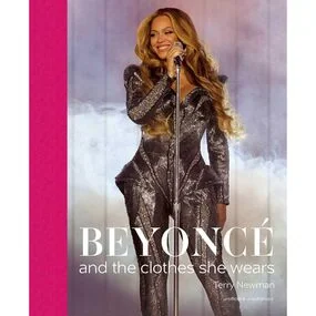 Beyonce and the Clothes She Wears