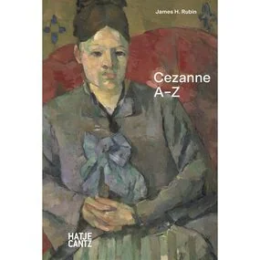 Paul Cezanne: A-Z