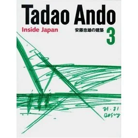 Tadao Ando 3: Inside Japan