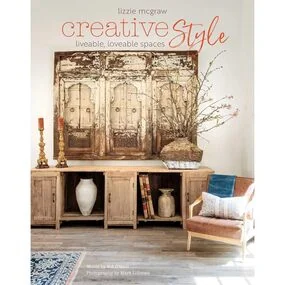McGraw L. Creative Style Liveable, loveable spaces